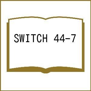 SWITCH 44-7